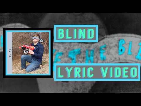 Blind - (Official Lyric Video) - Remove the Blindfold
