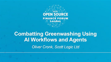 Combatting Greenwashing Using AI Workflows and Agents - Oliver Cronk, Scott Logic Ltd