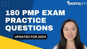 180 PMP Exam Practice Questions - Updated for 2024