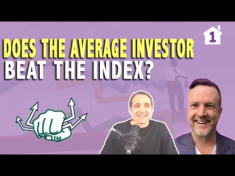 Does the Average Investor Beat the Index? Is Simple Index Investing the Only Option? What do you do?