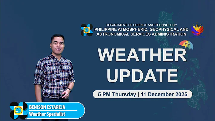 Public Weather Forecast issued at 5PM  | December 11, 2025 - Thursday