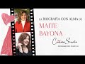 Biografía con Alma de Maite Bayona by Cristina Serrato