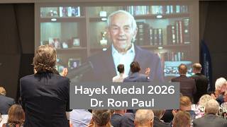 Hayek Days 2026: English Presentation of the Hayek Medal to Dr. Ron Paul (Libertarian Party)