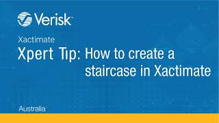 Xpert Tip: How to create a staircase in Xactimate