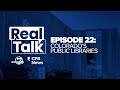 Real Talk with Denver7 &amp; CPR News, Episode 22: Colorado&#39;s public libraries