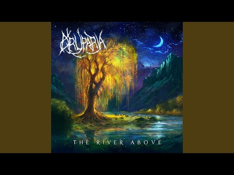 The River Above