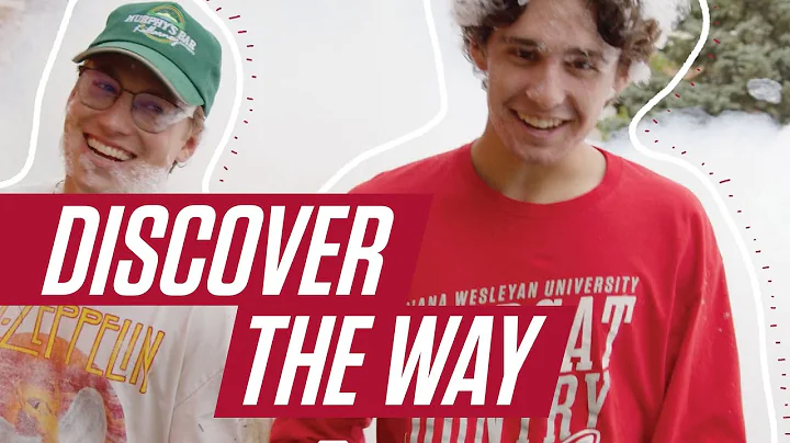 Discover The Way at Indiana Wesleyan University