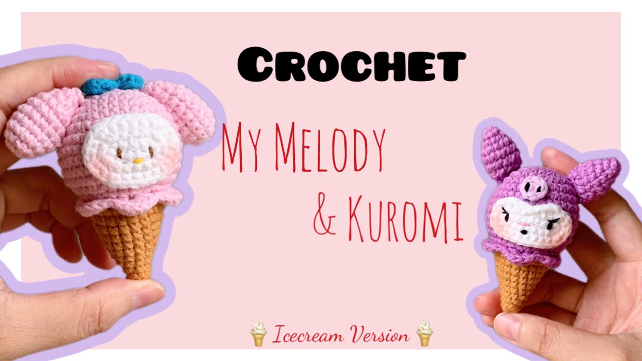 #28 How To Crochet My Melody and Kuromi.Móc khoá My Melody & Kuromi. # ...