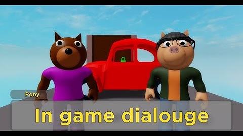 In game dialogue would be an AWESOME IDEA FOR piggy build mode Credit to: @Eclipse