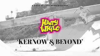 Harry While Pro Video Part - KERNOW & BEYOND