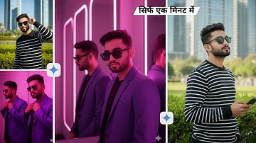 Trending Dslr Jaisa Ai Photo Editing Prompts | Google Gemini AI Boy