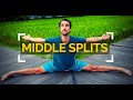 How To Get Into The Middle Splits