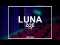 Zoé - Luna (letra) 🌙🧡