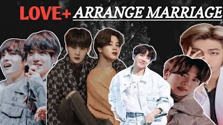 LOVE+ARRANGE MARRIAGE {PART 1}TAEKOOK YOONMIN NAMJIN LOVE STORY