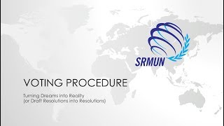 Delegate Prep Series: Voting Procedure | SRMUN