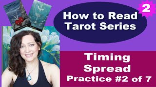 Tarot Card Timing Spread | How to Read Tarot Cards PRACTICE # 2 (TIMING SPREAD)