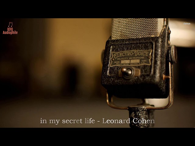 [HQ Music] In my secret life - Leonard Cohen class=