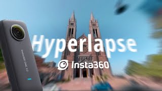 Insta360 X3 - Hyperlapse