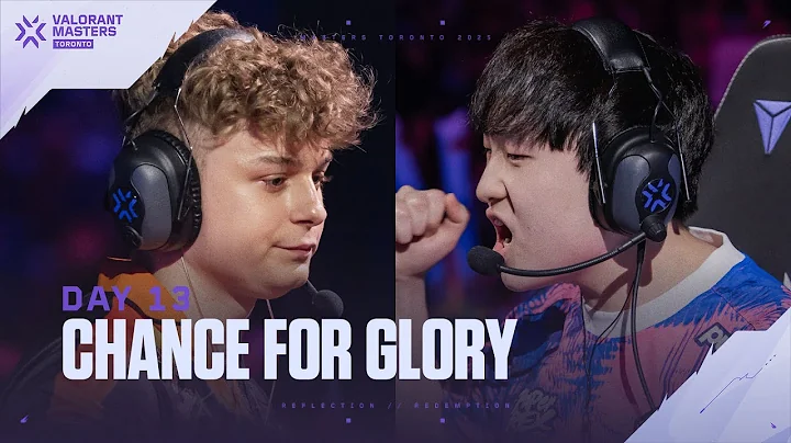 Grand Finals Redemption | VALORANT Masters Toronto Day 13 Tease