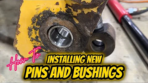 Replacing Pins and Bushings on a Skid Steer/Track Loader