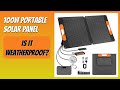 REVIEW (2025): 100W Portable Solar Panel. Features