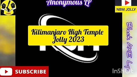 KILIMANJARO HIGH TEMPLE JOLLIFICATION 2023 VOL 1 LP (ANONYMOUS LP) - PEACE &UNITY REGIME - BLACK AXE