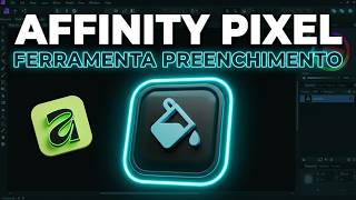 Affinity Pixel : Ferramenta Preenchimento por Difusão