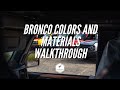 2021 Ford Bronco Colors & Materials Walkthrough | Bronco Nation