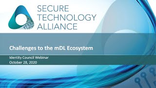 The Mobile Driver’s License and Ecosystem: Challenges to the mDL Ecosystem