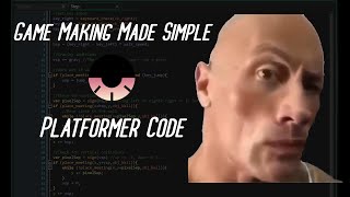 Game Making Made Simple Platformer Code In 2 Minutes