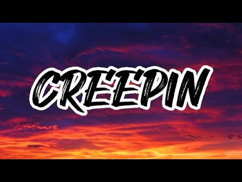 Metro Boomin The Weekend 21 Savage Creepin Lyrics