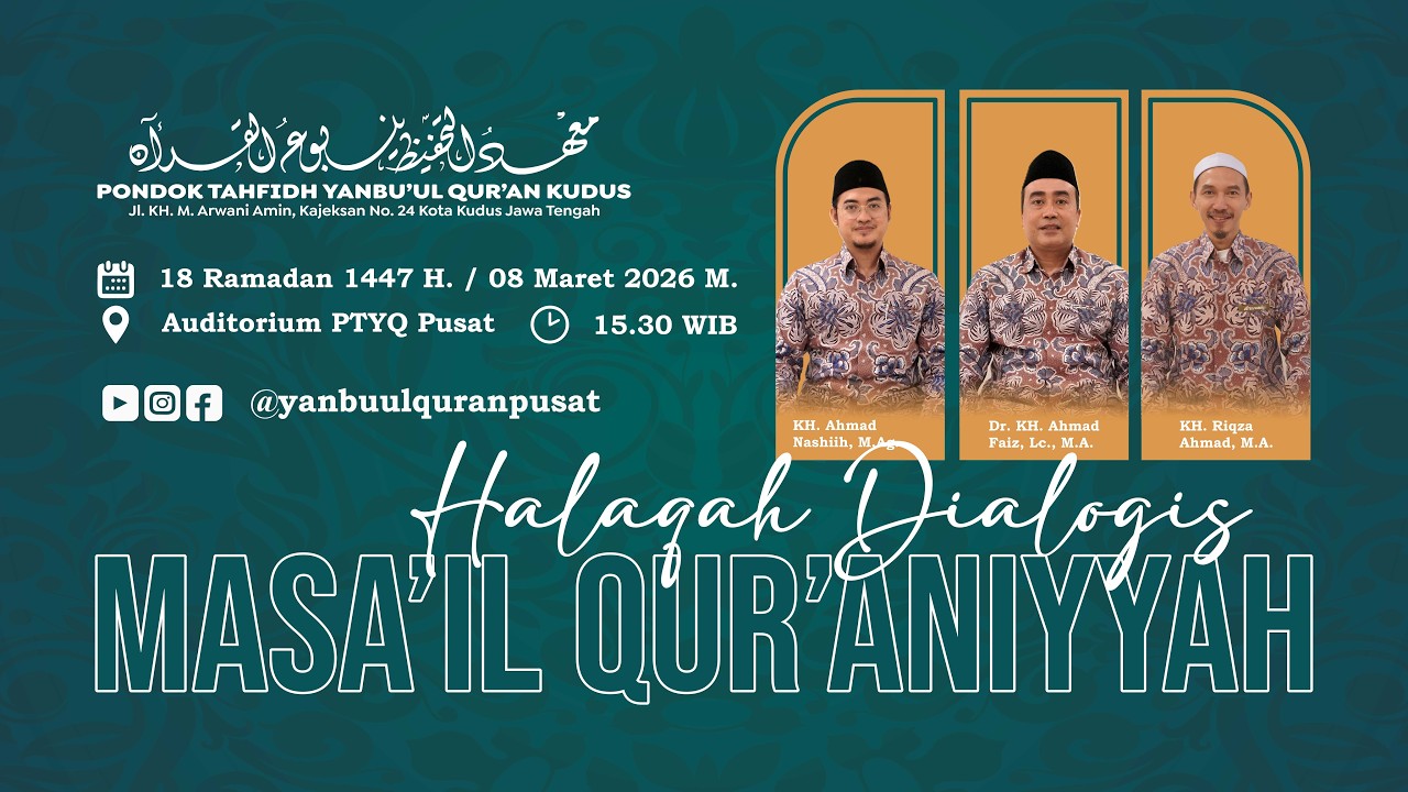 LIVE | Halaqah Dialogis Masa’il Qur’aniyyah | 18 Ramadan 1447 H