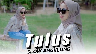 TULUS - Slow Angklung - DJ TOPENG REMIX