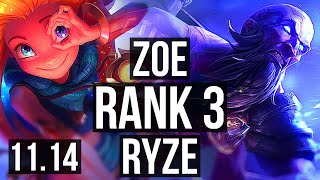 ZOE vs RYZE (MID) | Rank 1 Zoe, Rank 3, 1100+ games, 1.7M mastery, 9/2/10 | KR Challenger | v11.14