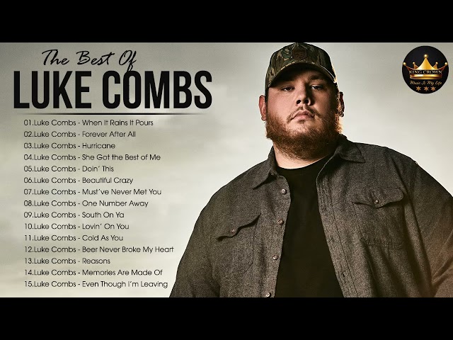 Luke Combs Greatest Hits Full Album - Best Songs Of  Luke Combs Playlist 2022 class=