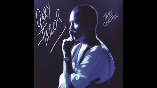 Gary Taylor  I Will Be Here For You Ft Marva Hicks