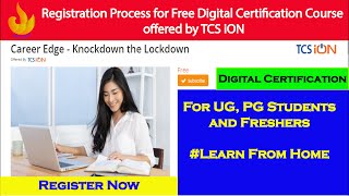 TCS iON Offering Free Digital Certification Course | Registration Process | Lockdown Course