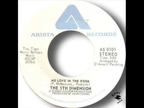 The 5th Dimension   No Love In The Room