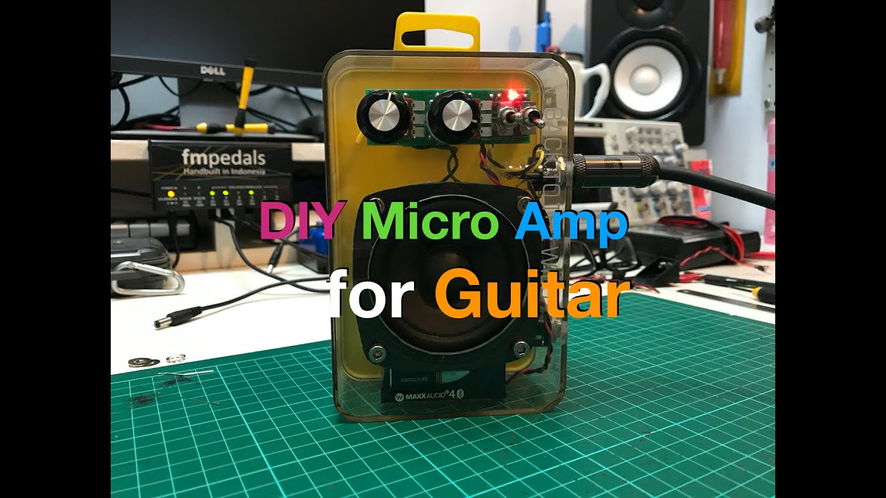 DIY Micro Amp for Guitar