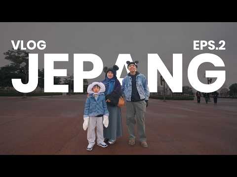 VLOG JEPANG EPS 2