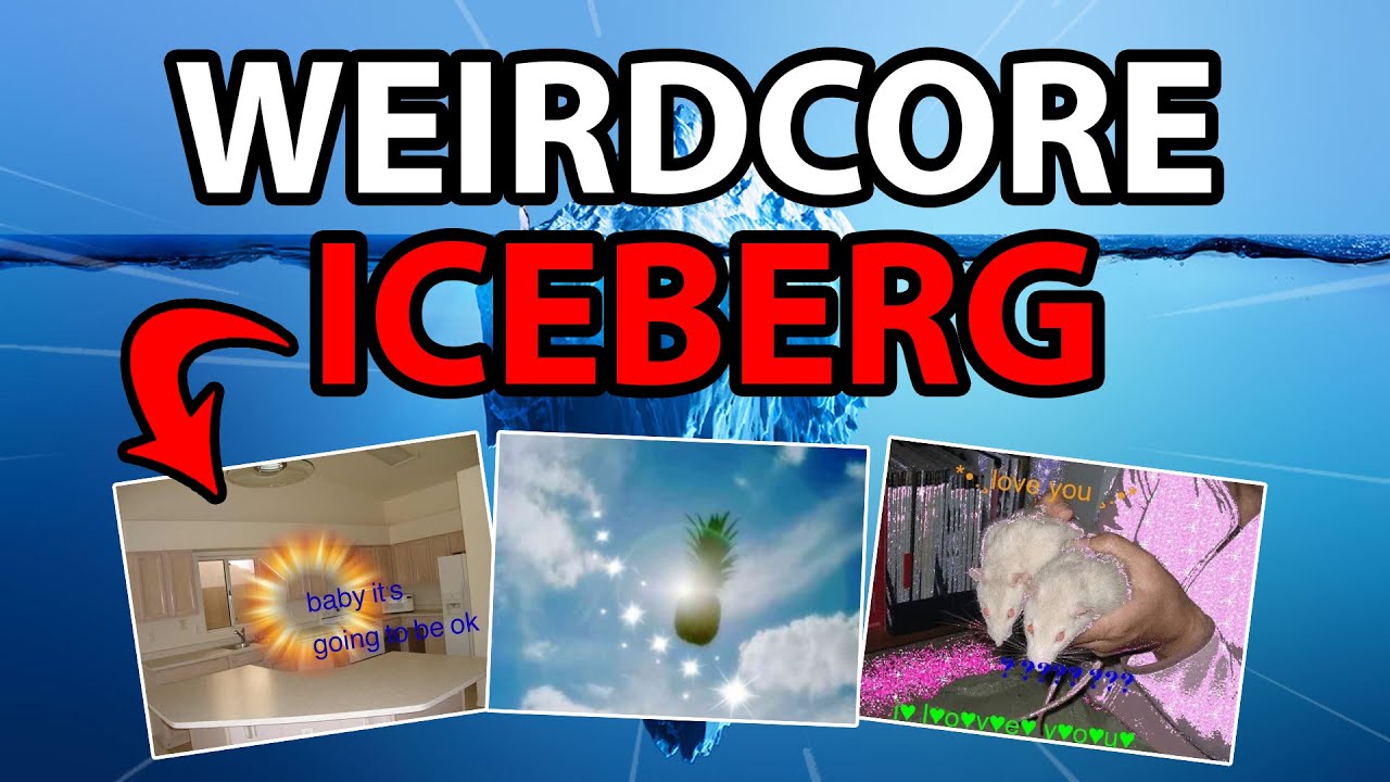 The ULTIMATE Weirdcore Iceberg