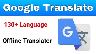 How to use Google Translator Offline Translator for Android screenshot 5