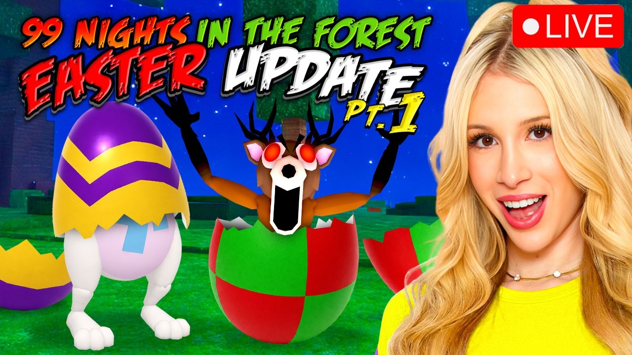 😱 EASTER UPDATE PT.1 99 NIGHTS IN THE FOREST... *HURRY AND JOIN*