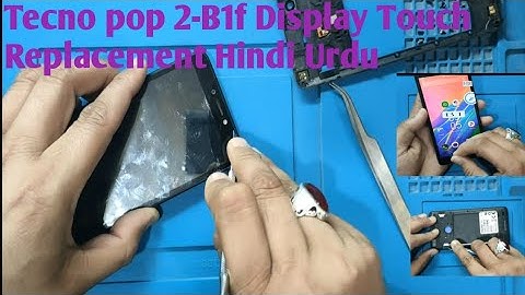 Tecno pop 2-B1f Display Touch Replacement Hindi Urdu