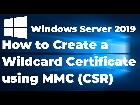 57. Create a Wildcard Certificate using MMC in Windows Server 2019