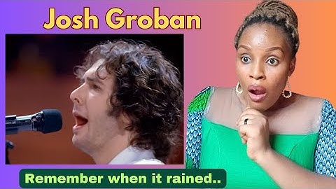 First Time Listening and Reacting To Josh Groban - Remember When It Rained (from Awake LIVE).