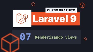 Curso gratuito Laravel 9 INTRO #7 - Renderizando views