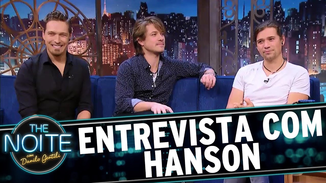 Entrevista com Hanson | The Noite (11/09/17)
