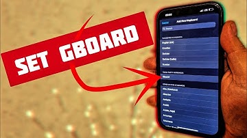 How to Set Gboard in iPhone