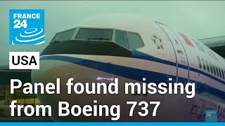 Panel found missing from Boeing plane after California flight • FRANCE 24 English